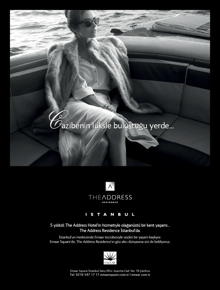 The Address Residence Istanbul magazine ad: a black-and-white photo of a woman on a boat on the Bosphorus, with the headline “Cazibenin lüksle buluştuğu yerde…”